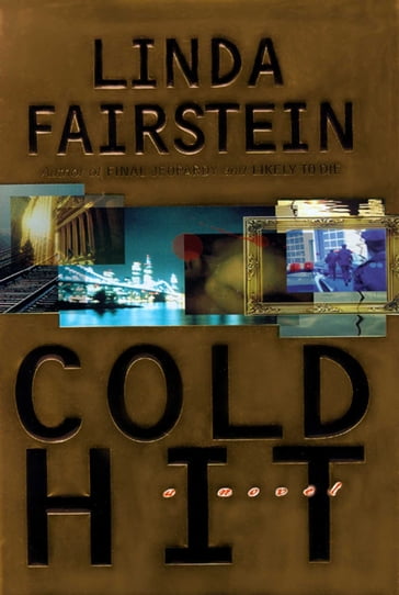 Cold Hit - Linda Fairstein