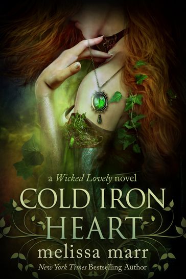 Cold Iron Heart - Melissa Marr