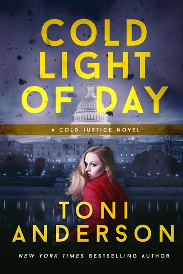 Cold Light of Day - Toni Anderson