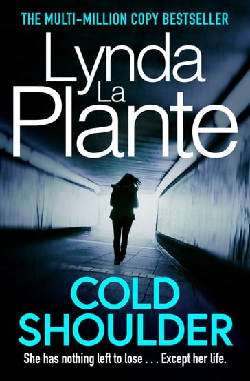 Cold Shoulder - Lynda La Plante