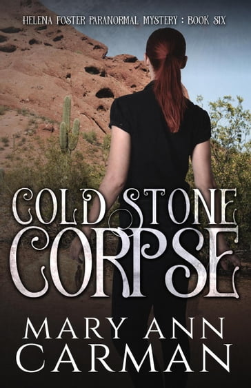 Cold Stone Corpse - Mary Ann Carman