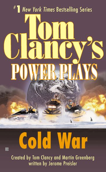 Cold War - Jerome Preisler - Martin H. Greenberg - Tom Clancy