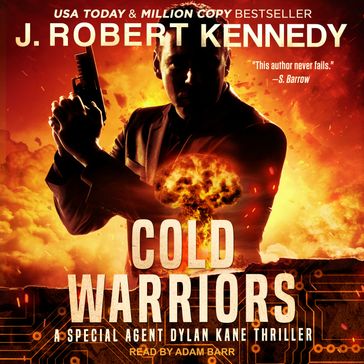 Cold Warriors - J. Robert Kennedy