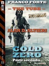 Cold Zero - Parte Seconda