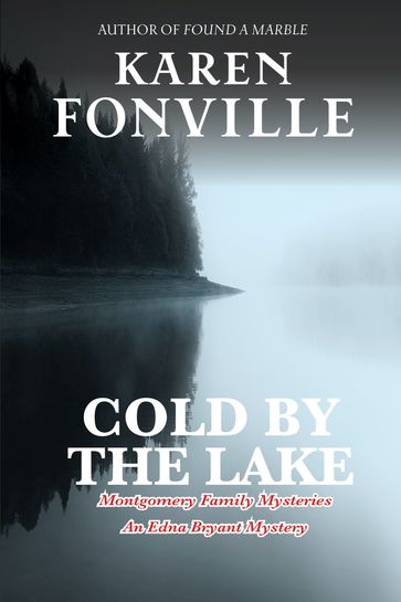 Cold by the Lake - Karen Fonville