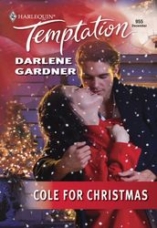 Cole For Christmas (Mills & Boon Temptation)