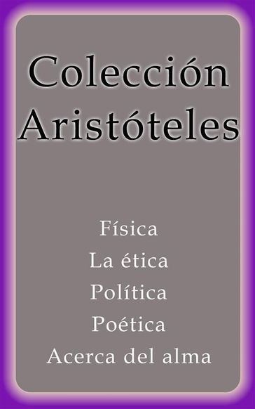 Colección Aristóteles - Aristóteles