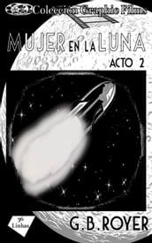 Colección Graphic Films - mujer en la luna acto 2