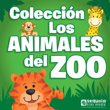 Colección: Los animales del zoo (Completo) - Veronica Wagner