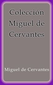 Colección Miguel de Cervantes