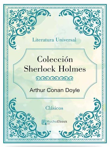 Colección Sherlock Holmes - Arthur Conan Doyle