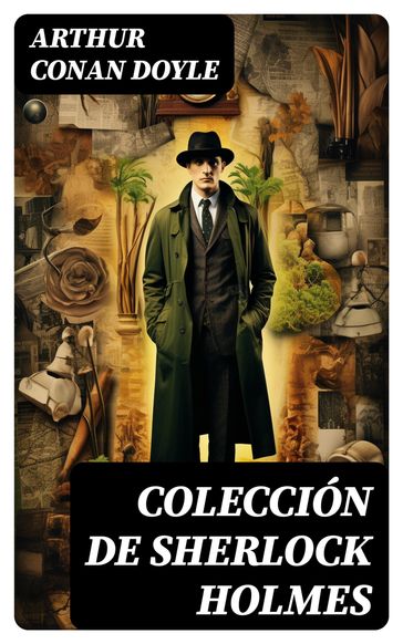 Colección de Sherlock Holmes - Arthur Conan Doyle