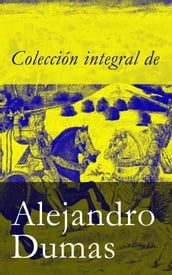 Colección integral de Alejandro Dumas