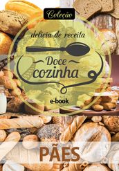 Coleção Doce Cozinha Ed. 11 - Pães