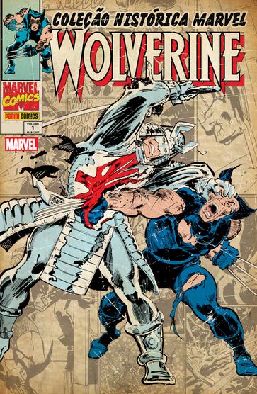 Coleção Histórica Marvel: Wolverine vol. 01 - Chris Claremont - Pedro Catarino