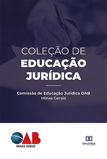 Coleção de Educação Jurídica - Edmar Oliveira da Silva - Emerson Luiz de Castro - Gustavo Henrique de Almeida - Caroline Amorim Costa