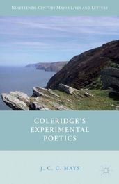 Coleridge s Experimental Poetics