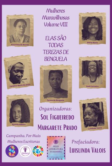 Coletânea Mulheres Maravilhosas Vol. Viii - "elas São Todas Terezas De Benguela" - Diversas