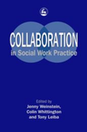 Collaboration in Social Work Practice
