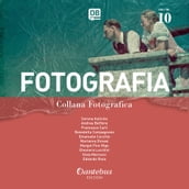 Collana Fotografica Fotografia vol. 10