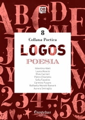 Collana Poetica Logos vol. 8