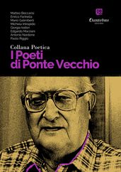 Collana Poetica I Poeti di Ponte Vecchio vol. 2