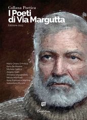 Collana Poetica I Poeti di Via Margutta vol. 12 - Edizione 2023