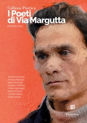 Collana Poetica I Poeti di Via Margutta vol. 10 - Edizione 2023