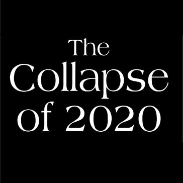 Collapse of 2020, The - Kirkpatrick Sale
