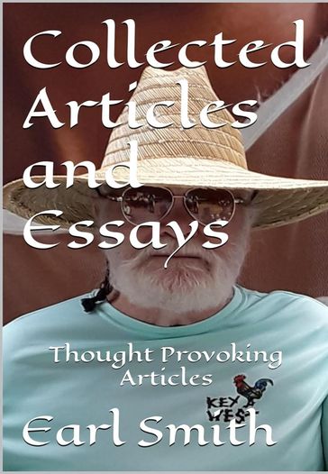 Collected Articles and Essays - Earl Smith