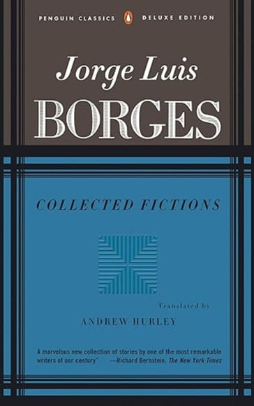 Collected Fictions - Jorge Luis Borges