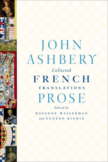 Collected French Translations: Prose - John Ashbery