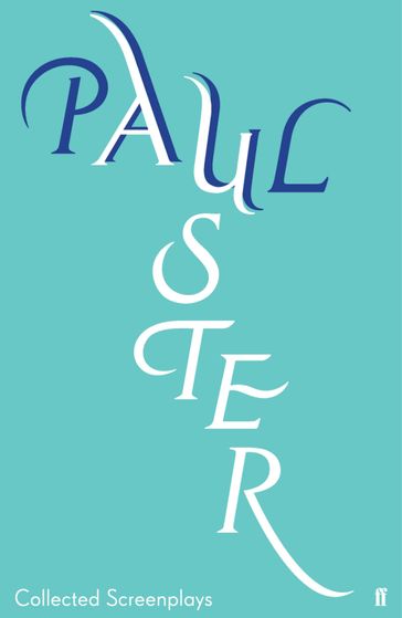 Collected Screenplays - Paul Auster