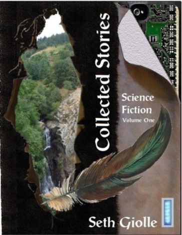Collected Stories: Science Fiction 1 - Seth Giolle
