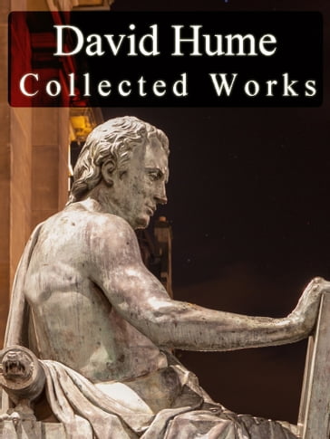 Collected Works of David Hume - David Hume