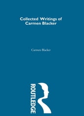 Collected Writings of Carmen Blacker