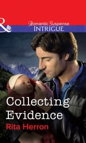 Collecting Evidence (Mills & Boon Intrigue)