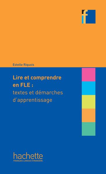 Collection F - Lire et comprendre en français langue étrangère (Ebook) - Estelle Riquois