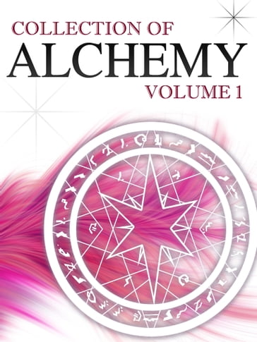 Collection Of Alchemy Volume 1 - NETLANCERS INC