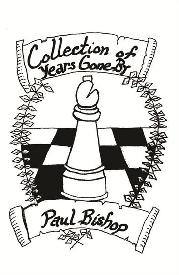 Collection of Years Gone By - Paul Bishop
