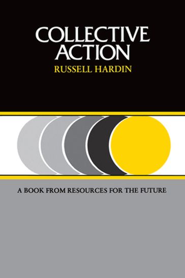Collective Action - Russell Hardin