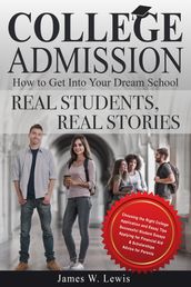 College Admission-How to Get Into Your Dream School