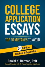College Application Essays: Top 10 Mistakes to Avoid