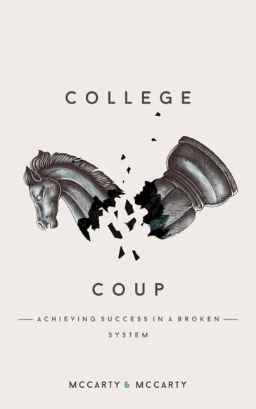 College Coup - Michael McCarty - Nicholas McCarty