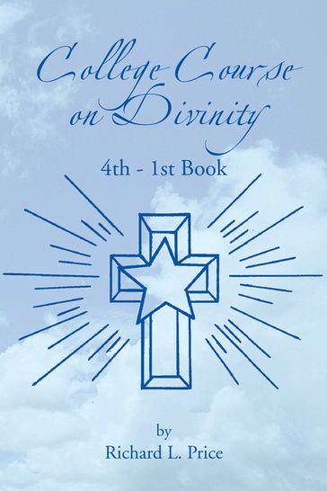 College Course on Divinity - Richard L. Price