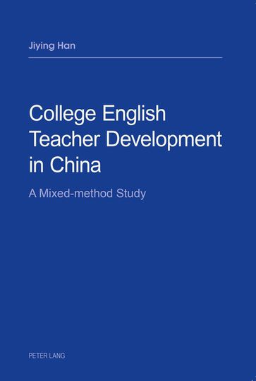 College English Teacher Development in China - Jiying Han