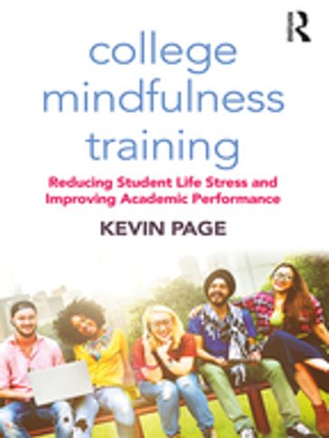 College Mindfulness Training - Kevin Page