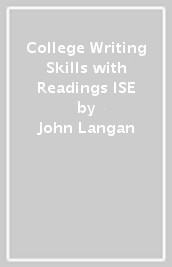 College Writing Skills with Readings ISE