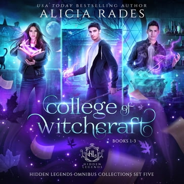 College of Witchcraft: Books 1-3 - Alicia Rades