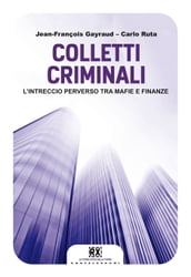 Colletti criminali